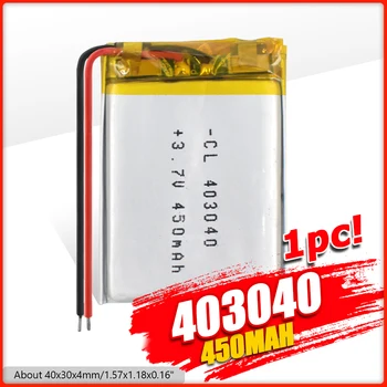 3,7 V ličio polimerų baterija 043040 403040 450mAh MP3, MP4, GPS ir 