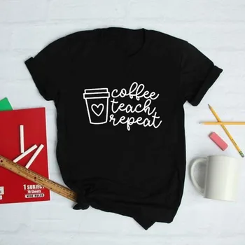 Kavos Išmokyti Kartoti Spausdinti Mokytojas marškinėliai trumpomis Rankovėmis Harajuku Grafinis Tees Moterų, O-kaklo Atsitiktinis Marškinėliai Camisetas Mujer Mados